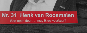 Het staat er echt op de huis-aan-huis verspreide flyer van het CDA; de slechte slogan van CDA'er Henk van Roosmalen voor de verkiezingen voor de provinciale staten: Een open deur... mag ik uw voorkeur!