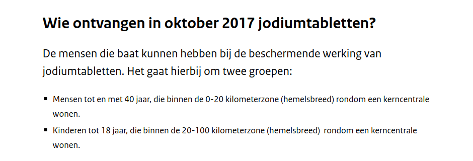 Op grond van leeftijd en afstand tot de kerncentrale wordt bepaald of je jodiumtabletten of de kanker kunt krijgen.